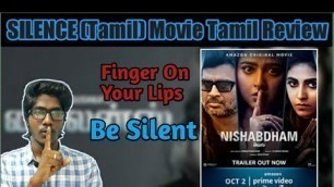 'NISHABDHAM(SILENCE) Tamil Movie | Tamil Review | Story Explanation | Madhavan | Anushka Shetty'