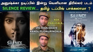 'Silence - Tamil Movie Review | படம் ஒர்த்தா ??? | Trendswood'