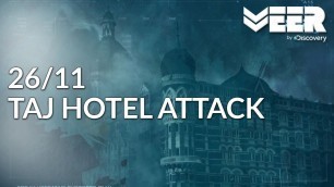'Operation Black Tornado - Part 2 | 26/11 Taj Hotel Attack | Battle Ops | Veer by Discovery'
