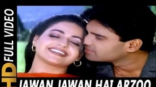 'Jawan Jawan Hai Arzoo| Hariharan, Alka Yagnik | Bade Dilwala 1999 Songs | Sunil Shetty, Priya Gill'