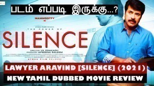 'Lawyer Aravind [ Silence ] (2021) - New Tamil Dubbed Movie Review'