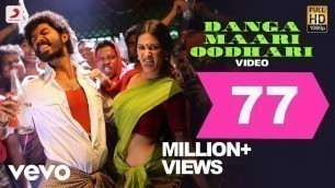 'Anegan - Danga Maari Oodhari Video | Dhanush | Harris | Super Hit Dance Song'