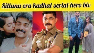 'sillunu oru kadhal serial hero biography full details suryakumar /colors tamil'