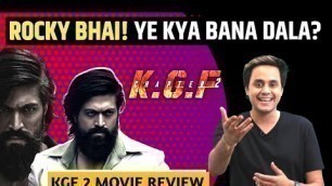 'KGF Chapter 2 Movie Review | Yash | Prashanth Neel | Sanjay Dutt | Raveena Tondon | RJ Raunak'
