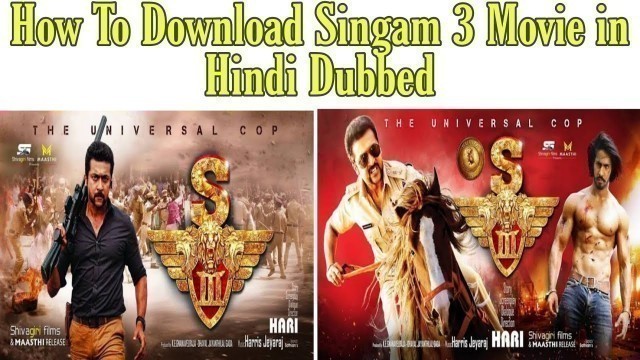 'Singam 3 full south movie in hindi download | how to download Singam 3 south indian movie in hindi'