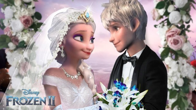 'Frozen 2: Elsa and Jack Frost are getting married! The royal Jelsa wedding! ❄