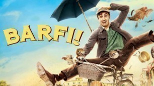 'Barfi Full Hindi FHD Movie | Ranbir Kapoor, Priyanka Chopra, lleana D\'Cruz | Movies Now'