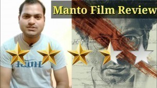 'Manto - Film Review | Nawazuddin Siddiqui | Nandita Das | Rasika Duggal | By Sudhanshu | Yp News'
