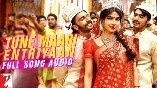 'Tune Maari Entriyaan - Full Song Audio | Gunday | Bappi Lahiri | Neeti Mohan | KK | Vishal Dadlani'