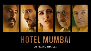 'HOTEL MUMBAI | Official US Trailer'
