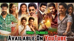 '10 New South Big Hindi Dubbed SuperHit Movies | Now Available YouTube | Shyam Singha Roy | Bigil2022'