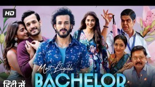 'Most Eligible Bachelor Full Movie In Hindi Dubbed | Akhil Akkineni | Pooja Hegde | Review & Facts'