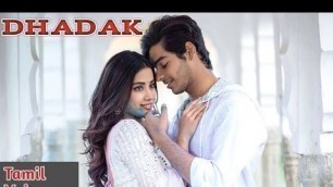 'Dhadak Hindi Movie || Tamil Voice Over || Love Story'