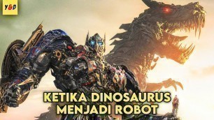 'Bergabungnya Dinobots - ALUR CERITA FILM Transformers: Age of Extinction'