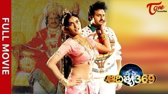'Aditya 369 | Full Length Telugu Movie | Balakrishna, Mohini | TeluguOne'