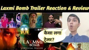 'Laxmi Bomb Trailer Reaction & Review