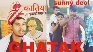 'Ghatak movie Sunny deol// jabardast dailogs of spoof video'
