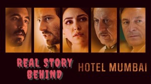 'Hotel Mumbai Hindi Movie | Real Story | Characters Were Real Or Fictional? | Dev Patel | Anupam Kher'