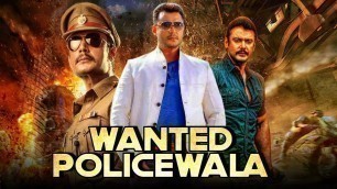 'Wanted Policewala 2019 Kannada Hindi Dubbed Full Movie | Darshan, Pranitha Subhash'