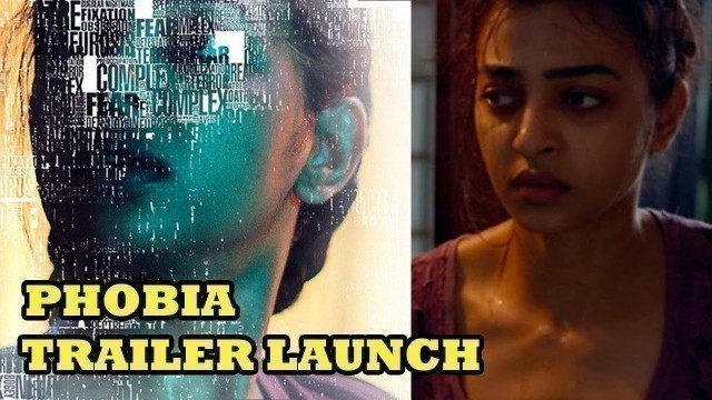 'Radhika Apte At Trailer Launch Of Phobia Hindi Movie 2016'