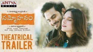 'Sammohanam Theatrical Trailer | Sudheer Babu, Aditi Rao Hydari | Mohanakrishna Indraganti'
