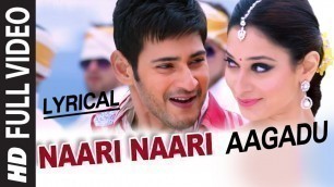 'OFFICIAL Naari Naari Video Song with Lyrics || Aagadu || Super Star Mahesh Babu, Tamannaah'