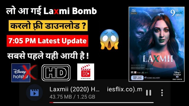 'How to download laxmi bomb full movie in hindi 1080p (HD) laxmi bomb movie download free_laxmi bomb'