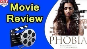 '\'PHOBIA\' Movie Review By Audience |Radhika Apte'