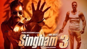 'Singham 3 FULL MOVIE fact | Ajay Devgn | Rohit Shetty | Vidyut Jamwal | Blockbuster Full Movie'
