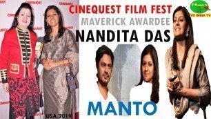 'NANDITA DAS Interview Cinequest USA| Maverick Award|Manto|Film Festival | Chat |Yo India TV'