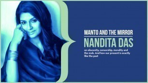 'Nandita Das on why and how she made a film on Manto'