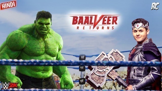'Balveer vs Hulk - Baalveer Returns Full Episode 2019 - WWE Spoof'