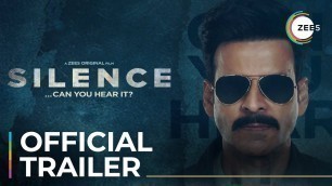 'Silence… Can You Hear It? | Official Trailer | A ZEE5 Original Film | Premieres 26th March On ZEE5'