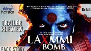 'Lakshmi bomb full movie trailer | Akshay Kumar| Kiara Advani | Sharad Kelkar'