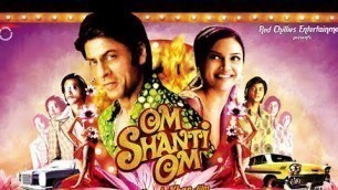 'Om Shanti Om Full Movie Unknown Facts | Shahrukh Khan | Deepika Padukone | Arjun Rampal'