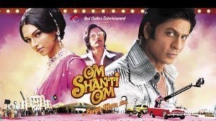 'Om Shanti Om Full Movie Story and Fact / Bollywood Movie Review in Hindi / Shahrukh Khan / Deepika'