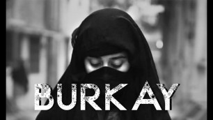 'BURKAY - Saadat Hasan Manto - Short Film Trailer'