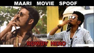 'Maari 3 Movie Spoof | Rowdy Hero | OYE TV'