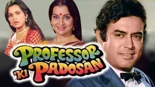 'Professor Ki Padosan (1993) Full Hindi Movie | Sanjeev Kumar, Asha Parekh, Padmini Kolhapure'
