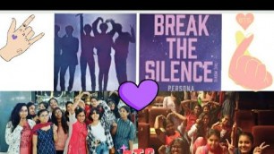 'Break the silence |BTS Movie  (2020)|  Experience | Tamil'