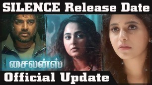 'Silence trailer Review | Silence Release Date | Nishabdham Release date | Silence Review'