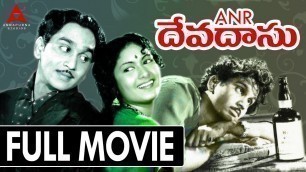 'Devadas Telugu Full Movie || Akkineni Nageswara Rao, Savitri'