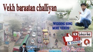 'New wedding songs || Vekh baraatan challiyan || Latest Punjabi Song 2020 || New Punjabi Wedding ||JK'