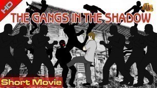 'The Gangs in the Shadow | Short Movie | AB Pictures Farm | B.G Dali'