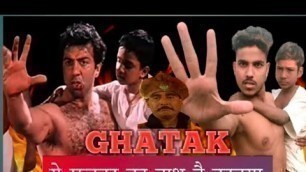 'Ghatak Movie (1996) Dialogue Sunny Deol & Katiya ! Ghatak Movie Spoof Video ! Mental No 1'