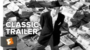'Citizen Kane (1941) Official Trailer #1 - Orson Welles Movie'
