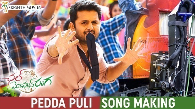 'Pedda Puli Full Song Making | Chal Mohan Ranga Movie Songs | Nithiin | Megha Akash | Thaman S'
