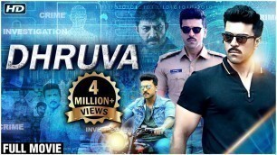 'Dhruva Hindi Dubbed Full Movie | Ram Charan, Arvind Swamy | South Dubbed Action Movies'
