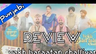 'Review of vekh baraatan challiyan the punjabi movie full movie review in punjabi'