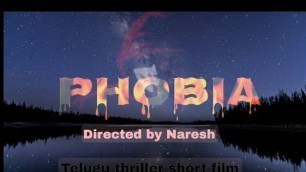'PHOBIA Telugu short film || Telugu thriller short film || Naresh Fun Arts'